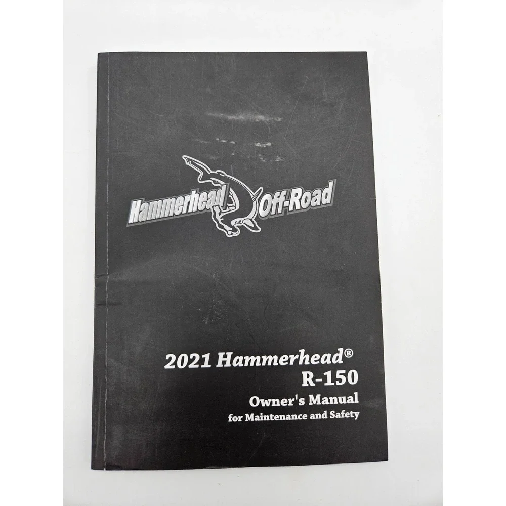 2021 Hammerhead R-150 Owner's Manual for Maintenance‎ and Safety